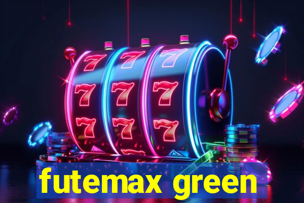 futemax green